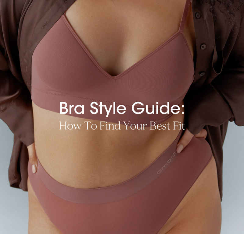 Bra Style Guide: How To Find Your Best Fit